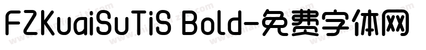 FZKuaiSuTiS Bold字体转换